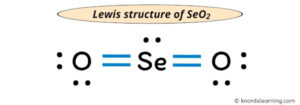 Lewis Structure of SeO2 (With 6 Simple Steps to Draw!)