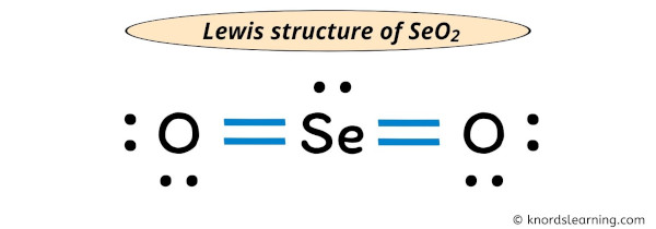 SeO2 Lewis Structure
