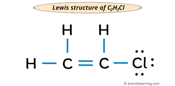 Lewis Structure of C2H3Cl (With 6 Simple Steps to Draw!)