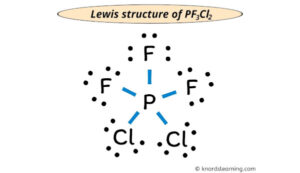 Lewis Structure of PF3Cl2 (With 5 Simple Steps to Draw!)