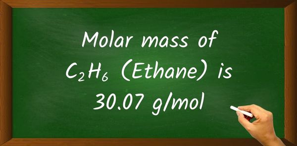 C2H6 (Ethane) Molar Mass (With Calculations)