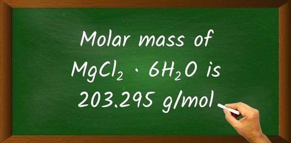 MgCl2 · 6H2O Molar Mass (With Calculations)