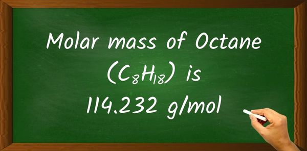 Octane (C8H18) Molar Mass